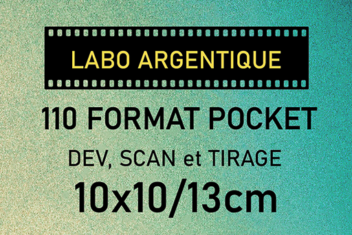 DEV + SCAN + TIRAGE - 110 format - 10x10/13cm