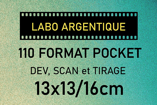 DEV + SCAN + TIRAGE - 110 format - 13x13/16cm